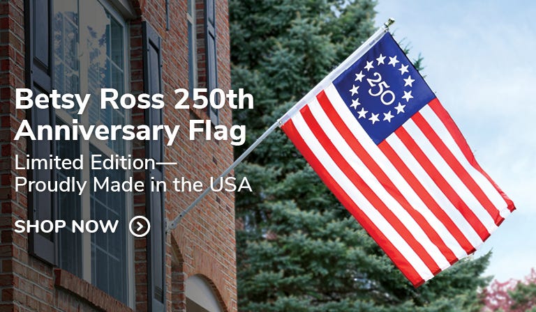Betsy Ross 250th Anniversary Flag
